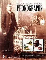 Tapa de A world of antique phonographs