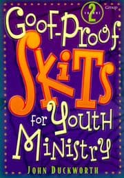 Tapa de Goof-Proof Skits for Youth Ministry 2