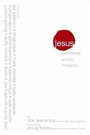 Tapa de Jesus-Centered Youth Ministry