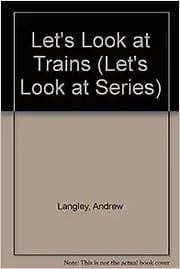 Tapa de Let's Look at Trains (Let's Look at Series)