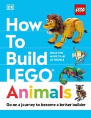 Tapa de How to Build LEGO Animals