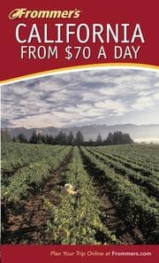 Tapa de Frommer's California from $70 a day