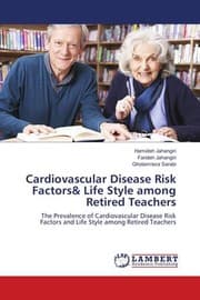 Tapa de Cardiovascular Disease Risk Factors& Life Style among Retired Teachers
