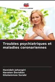Tapa de Troubles psychiatriques et maladies coronariennes (french Edition)