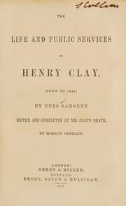 Tapa de The life and public services of Henry Clay, down to 1848