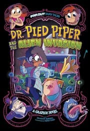 Tapa de Dr. Pied Piper and the Alien Invasion