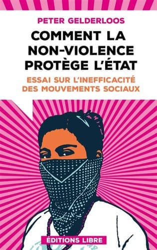 Tapa de Comment la non-violence protège l'Etat