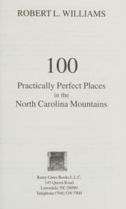 Tapa de 100 Practically Perfect Places in the North Carolina Mountains