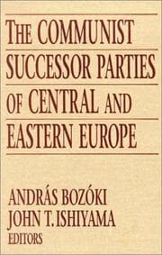 Tapa de The communist successor parties of Central and Eastern Europe