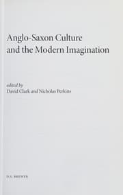 Tapa de Anglo-Saxon Culture and the Modern Imagination