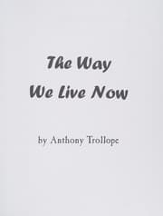 Tapa de Anthony Trollope - The Way We Live Now