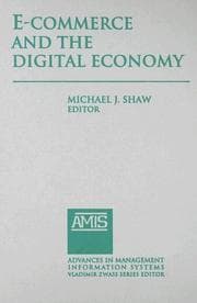 Tapa de E-Commerce and the Digital Economy (Advances in Management Information Systems)