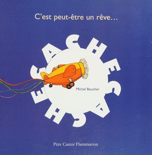 Tapa de C'est peut-etre un reve ... (Cache Cache)