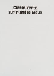 Tapa de Classe Verte Sur Planete Bleue (French Edition)