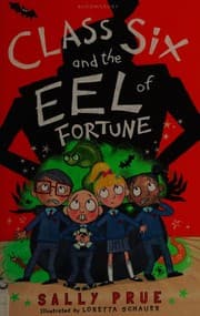 Tapa de Class Six and the Eel of Fortune