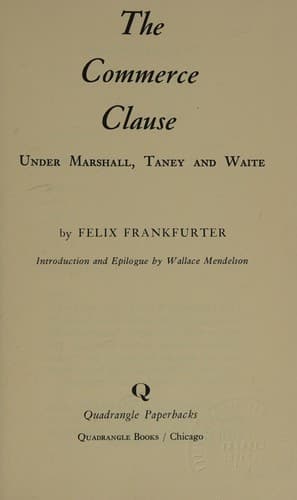 Tapa de Commerce Clause under Marshall, Taney, and Waite