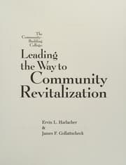 Tapa de The community building college--leading the way to community revitalization