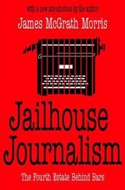 Tapa de Jailhouse Journalism