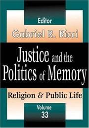 Tapa de Justice and the Politics of Memory (Religion and Public Life, 33)