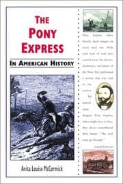 Tapa de The Pony Express in American History (In American History)