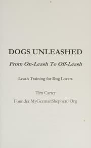 Tapa de DOGS UNLEASHED : from on-Leash to Off-Leash