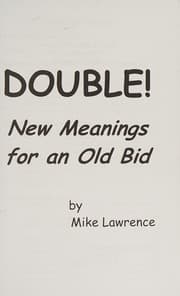 Tapa de Double! New meanings for an old bid