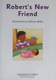 Tapa de DRA2 Robert's New Friend (Benchmark Assessment Book Level 12) (Developmental Reading Assessment Second Edition)