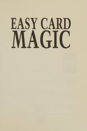 Tapa de Easy Card Magic (Simple Tricks and Techniques Guaranteed To Amaze!)