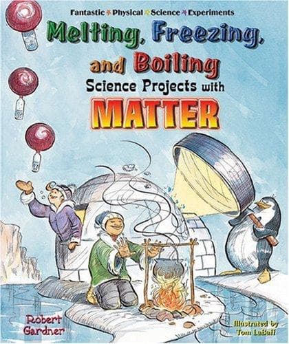 Tapa de Melting, freezing, and boiling science projects with matter