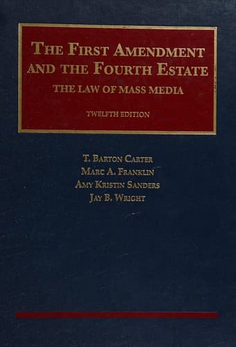 Tapa de First Amendment and the Fourth Estate