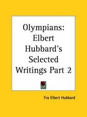 Tapa de Olympians (Elbert Hubbard's Selected Writings, Part 2)