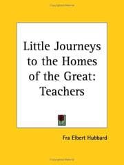 Tapa de Teachers (Little Journeys to the Homes of the Great, Vol. 10)