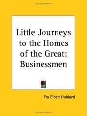 Tapa de Businessmen (Little Journeys to the Homes of the Great, Vol. 11)