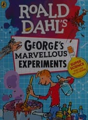 Tapa de George's Marvellous Experiments
