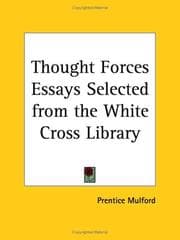 Tapa de Thought Forces Essays Selected from the White Cross Library