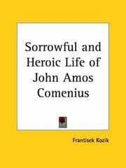 Tapa de Sorrowful and Heroic Life of John Amos Comenius