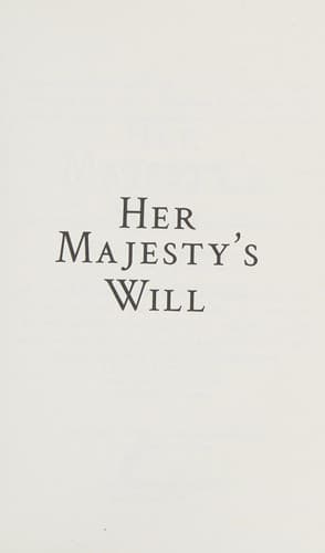 Tapa de Her Majesty's Will