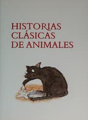Tapa de Historias clasicas de animales / Classic Animal Stories (Spanish Edition)