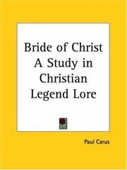 Tapa de Bride of Christ A Study in Christian Legend Lore