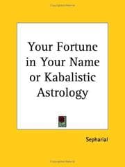 Tapa de Your Fortune in Your Name or Kabalistic Astrology