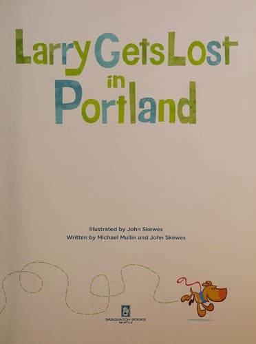 Tapa de Larry gets lost in Portland