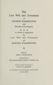Tapa de The last will and testament of George Washington and schedule of his property