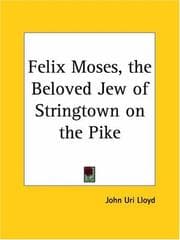 Tapa de Felix Moses, the beloved Jew of Stringtown on the pike