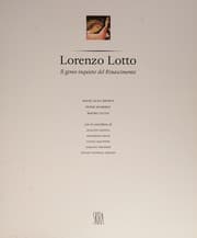 Tapa de Lorenzo Lotto. Il genio inquieto del Rinascimento
