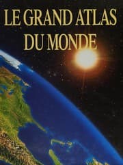Tapa de Le grande atlas du monde