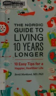 Tapa de The Nordic guide to living 10 years longer