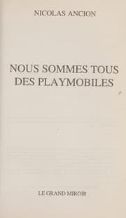 Tapa de Nous sommes tous des playmobiles (French Edition)
