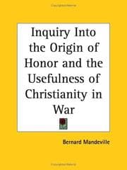 Tapa de Inquiry Into the Origin of Honor and the Usefulness of Christianity in War