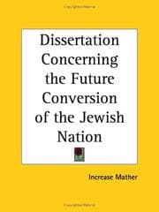 Tapa de A dissertation concerning the future conversion of the Jewish Nation