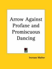 Tapa de Arrow Against Profane and Promiscuous Dancing